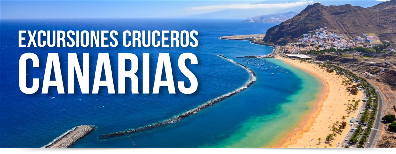 EXCURSIONES CRUCEROS POR LAS CANARIAS